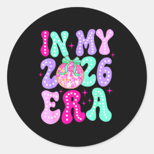 In My 2026 Era Happy New Year 2026 Party Girls Kid Classic Round Sticker