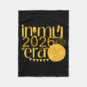 In My 2026 Era Happy New Year Party Countdown Fami Fleece Blanket
