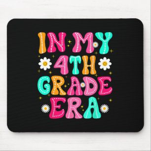 In My 4th Grade Era Girl Ck To School Fourth Grade Mouse Mat