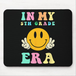In My 5th Grade Era Back To School First Day Mouse Mat