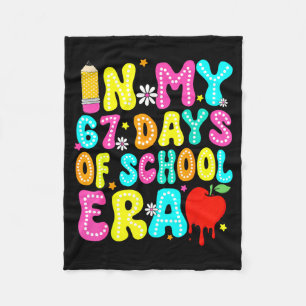 In My 67 Day Of School Era Kids Six Seven Meme 6 7 Fleece Blanket