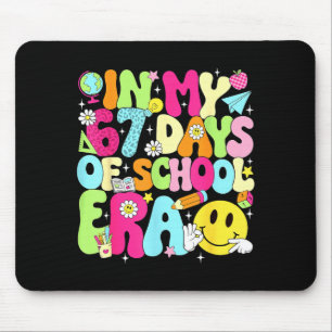 In My 67 Days Of School Era 67 Days Smarter Meme B Mouse Mat