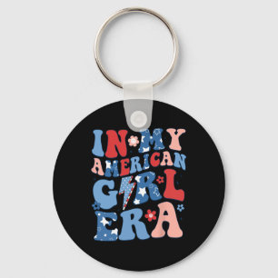 In My American Girl Era 4th Of July Shirt Patrioti Key Ring