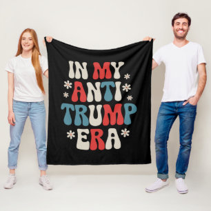 In My Anti Trump Era 2024 Anti MAGA Anti Republic Fleece Blanket