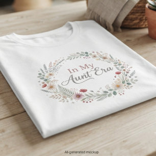 In My Aunt Era Floral Wreath Sister Reveal Gift T-Shirt