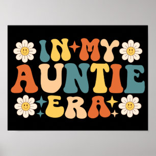 In My Auntie Era Groovy Poster