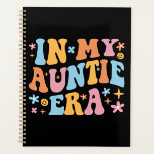 In My Auntie Era I Planner