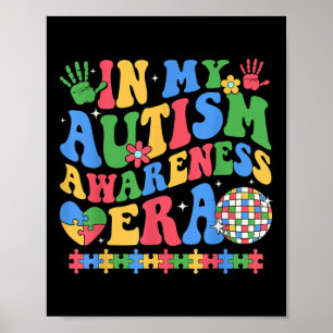In My Autism Awareness Era Retro Disco In April We Poster