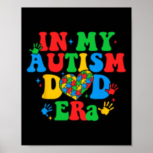 In My Autism Dad Era Retro Support Autism Awarenes Poster