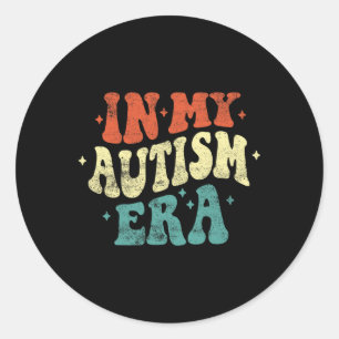 In My Autism Era Funny Autism Awareness Retro Vint Classic Round Sticker