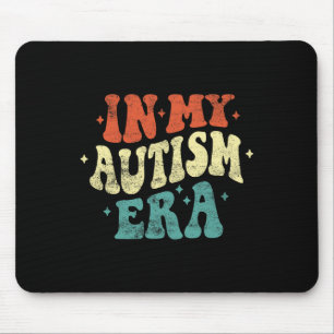 In My Autism Era Funny Autism Awareness Retro Vint Mouse Mat