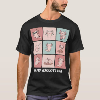 In My Axolotl Era Salamander Cute Axolotl T-Shirt