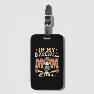 In My Baseball Mum Era Luggage Tag
