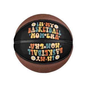 In My Basketball Mum Era Groovy Basketball