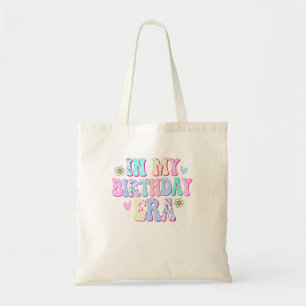 In My Birthday Era Funny Bday Gifts Girl Tote Bag