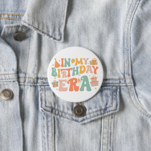 In My Birthday Era   Pastel Groovy Lettering 7.5 Cm Round Badge