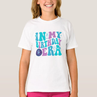 In My Birthday ERA youth kids T-shirt