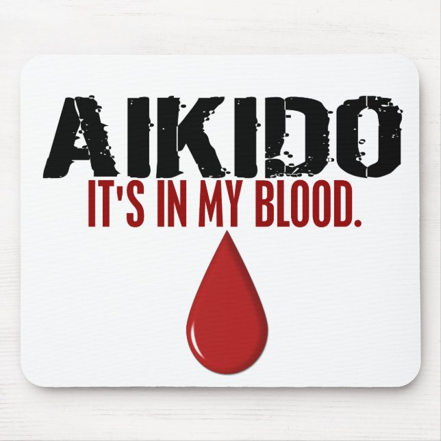 In My Blood AIKIDO Mouse Mat (Front)