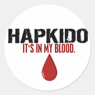 In My Blood HAPKIDO Classic Round Sticker