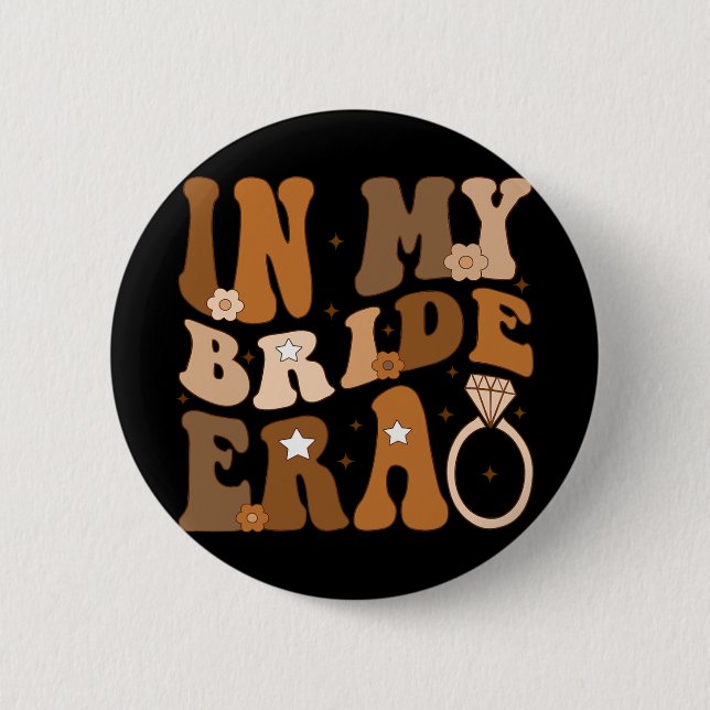 In My Bride Era Groovy Bachelorette Wedding Engage 6 Cm Round Badge (Front)