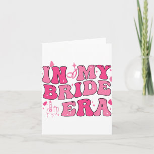 In My Bride Era Groovy Bachelorette Wedding Engage Card