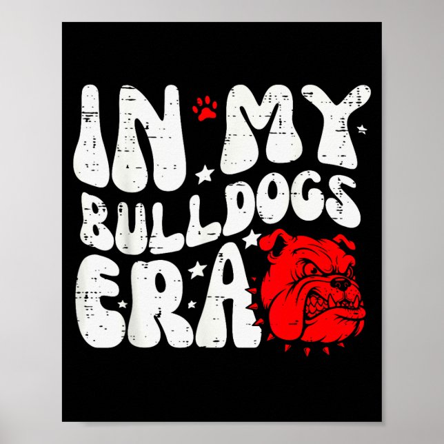In My Bulldog Era Men Women Kids Boys Youth Teen G Poster (Front)