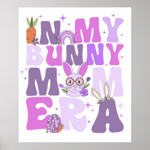 in my bunny mum era, retro, vintage poster