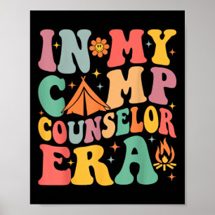 In My Camp Counsellor Era Groovy Summer Camp Couns Poster