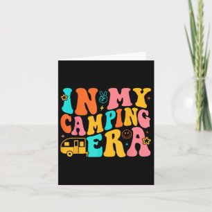 In My Camping Era Retro Groovy Funny Camping Card
