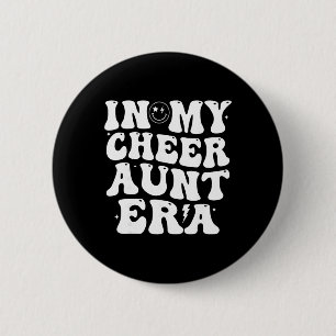 In My Cheer Aunt Era Trendy Cheerleading Sports Ch 6 Cm Round Badge