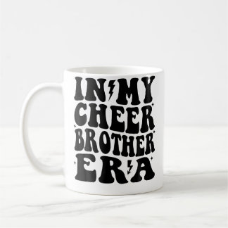 In My Cheer Brother Era Cheerleader Bro Cheerleadi Coffee Mug