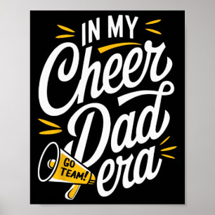 In My Cheer Dad Era Poster