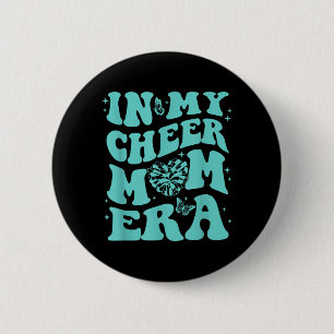 in My Cheer Mum Era 6 Cm Round Badge