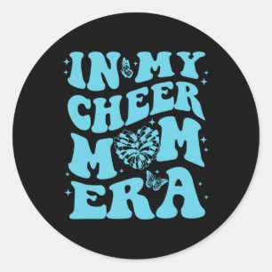 In My Cheer Mum Era Classic Round Sticker