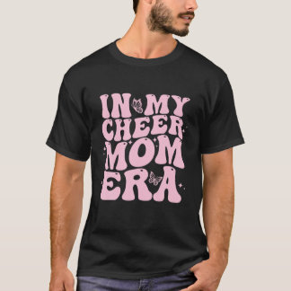 In My Cheer Mum Era Funny Cheerleading Football Mo T-Shirt