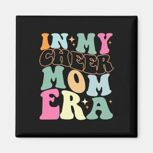 In My Cheer Mum Era Funny Cheerleading  Magnet