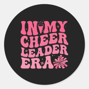 In My Cheerleader Era Cheerleading Funny Cheer Wom Classic Round Sticker