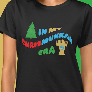 In My Chrismukkah Era Women's  T-Shirt