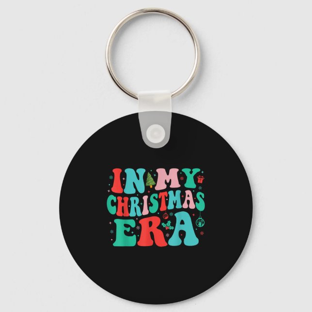 In My Christmas Era Cute Groovy Christmas Holiday  Key Ring (Front)