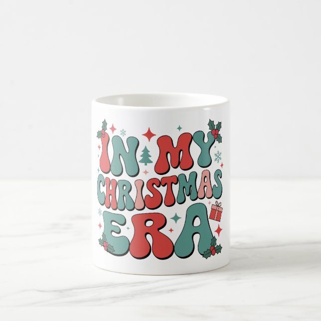 In My Christmas Era Cute Groovy Christmas Xmas Coffee Mug (Center)