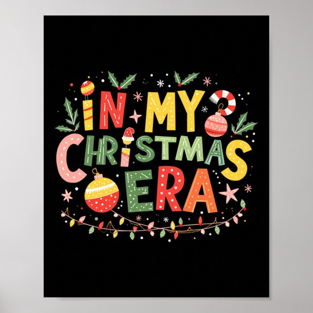 In My Christmas Era Family Matching Merry Christma Poster (Front)