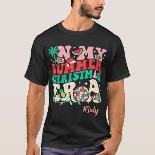 In My Christmas Era, Funny Groovy Summer Xmas In J T-Shirt