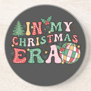 In My Christmas Era Groovy Christmas Coaster