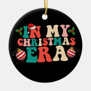 In My Christmas Era Groovy Holiday Season Ceramic Tree Decoration