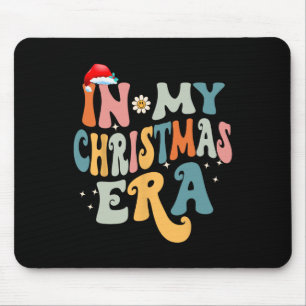 In My Christmas Era Groovy Matching Family Christm Mouse Mat