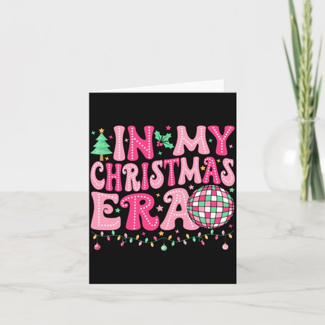 In My Christmas Era Merry Christmas Tree Xmas Cute Card (Front)