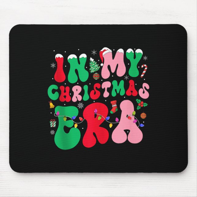 In My Christmas Era Winter Season Holiday Groovy X Mouse Mat (Front)