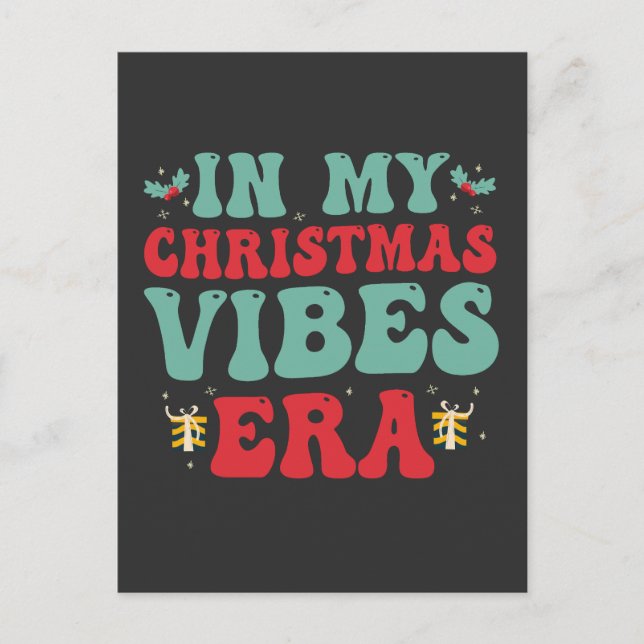 In my Christmas Vibe Era Funny Groovy Santa Gift  Postcard (Front)