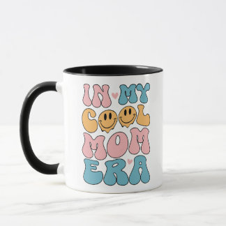 In My Cool Mom Era, Mom Birthday  Mug