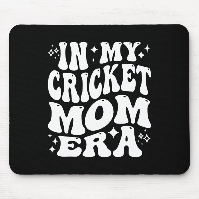 In My Cricket Mom Era Sports Mother Team Parent Li Mouse Mat (Front)
